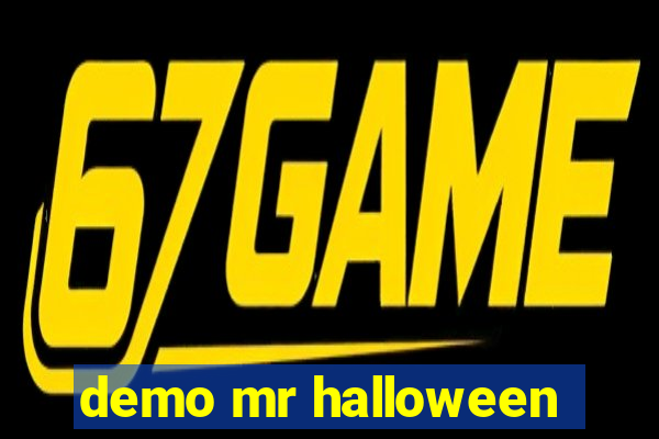 demo mr halloween